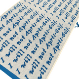 "I will not Après-Golf." Golf Towel